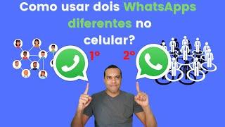 Dois WhatsApps no Mesmo Celular