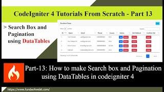 CodeIgniter4 - Part-13: How to make Search box and Pagination using DataTables in codeigniter 4