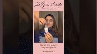 The izms beauty          #brighteningserum  #skincare    #skincareproducts #bloggers