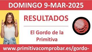 Resultado del sorteo El Gordo de la Primitiva del domingo 9 de marzo de 2025