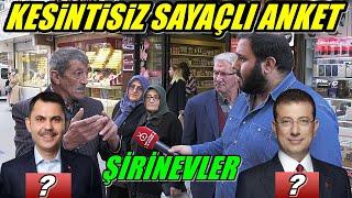 ŞİRİNEVLER Seçim Anketi | Kesintisiz Sayaçlı Anket (Gerekçeli) | Sokak Röportajı |