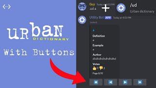 Urban Dictionary Command w/ Buttons | Bot Designer For Discord