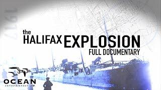 The Halifax Explosion - Full Documentary