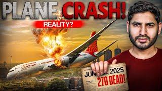 Ahmedabad Plane Crash: Reality of Air India and Boeing Company