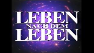 LEBEN NACH DEM LEBEN - Ein Film über Nahtoderfahrungen mit Raymond Moody