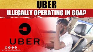 Uber Illegally Operating In Goa?