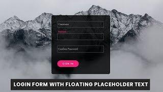 Awesome Transparent Login Form with floating Placeholder Text | Pure css Login Form