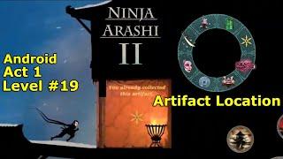 Level 19 | Act 1 | Artifact Location | Golden Shuriken | Ninja Arashi 2 | Android