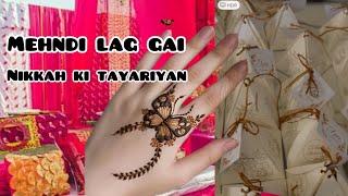 Mehndi lag gai/nikkah ki tayariyan/vlog by emanejaz