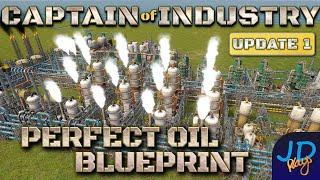 The PERFECT Oil Build & Blueprint  Blueprint Captain of Industry    Walkthrough, Guide & Tips