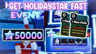 Holiday Event Guide Fastest Way to get Star Anime Adventure - Roblox