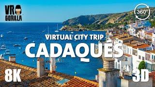 Cadaqués City Tour (Short) Virtual City Trip - 8K 360 3D