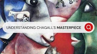 Marc Chagall’s Childhood Memories That Led Him to Create His Masterpiece I Behind the Masterpiece