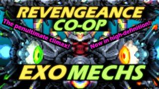 EXO MECHS - Terraria Co-op - Calamity - Revengeance (#28)