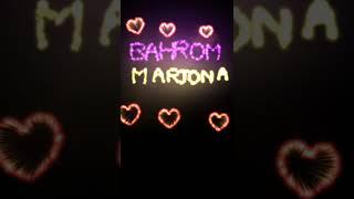 Bahrom va Marjona ismiga video