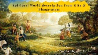 Spiritual World description from Gita & Bhagavatam | Mayapur | Radheshyam Das