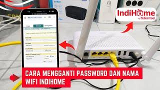 Cara Ganti Nama Wifi Indihome Dan Cara Mengganti Password Wifi Indihome Lewat HP Sampai Sukses