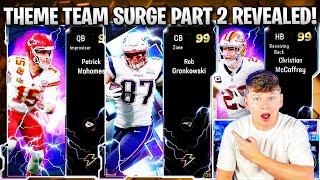 THEME TEAM SURGE PART 2 REVEALED! 99 CB GRONK, MAHOMES, AND MORE!