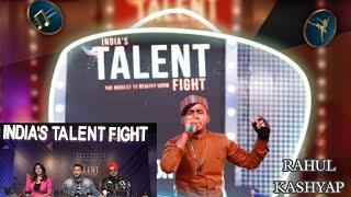|Title | ITF |Contestant Special | RAHUL KASHYAP| From Konch @indiastalentfightitf9469 #teaser #rap