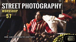 Street Photography Workshop 57 | SPW Expedition