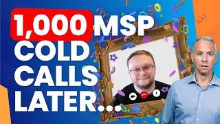 BIG lessons from the MSP cold calling expert