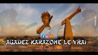 agadez karazone le vrai # audio Officiel # b4 zone