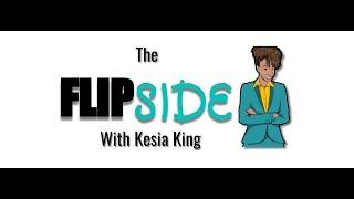 The Flipside with Kesia King