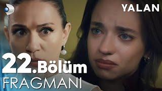 Yalan 22. Bölüm Fragmanı @kanald