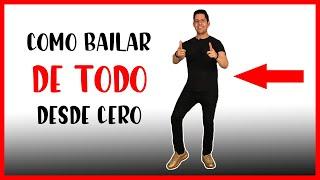 COMO BAILAR DE TODO DESDE CERO  | LOS SECRETOS