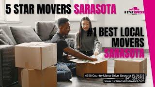 #1 Best Local Movers Sarasota | 5 Star Movers Sarasota | www.5starmoverssarasota.com