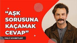 "Gökberk Demirci'den Şaşırtıcı İtiraflar: Aşk, Şöhret ve Hayatın Dönüm Noktası!" | Ünlü Sohbetleri