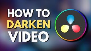 How To Darken Video in Davinci Resolve 18 | Decreasing Brightness | Tutorial