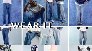 WEAR  IT  W I D E  |  Hallenstein Brothers NEW Denim