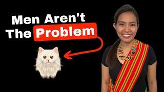 Women Are the Problem, Not Men