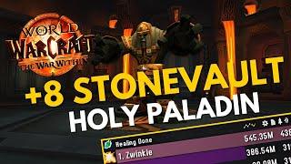 +8 Stonevault | Holy Paladin M+ Gameplay - The War Within