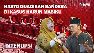 Pakar Kepemiluan Sebut Kasus Harun Masiku Diawali dari Ketidakpastian Sistem PAW - Interupsi 26/12