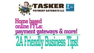 Home-based online FFLs: payment gateways and more