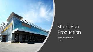 Short-Run Production Theory: Introduction