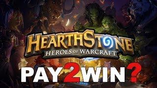 Pay2Win? - Ep1 - Hearthstone™