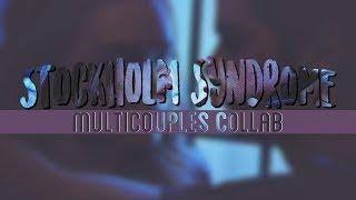 ► Stockholm Syndrome