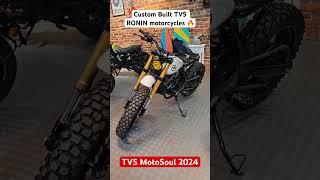 TVS Ronin Custom Built motorcycles  TVS MOTOSOUL 2024