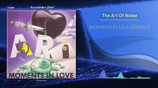 The Art Of Noise - Moments In Love (Beaten) |[ Synth-Pop ]| 1985