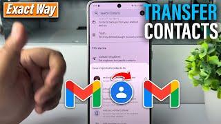 How To Transfer Contacts from One Gmail Account to Another 2024