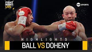 STILL UNDEFEATED!  | Nick Ball vs. TJ Doheny Fight Highlights | #BallDoheny