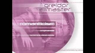 CCR047, Greidor Allmaster - Romanticism