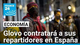 Glovo contratará como empleados a todos sus repartidores independientes en España • FRANCE 24