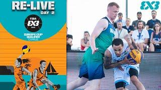RE-LIVE | FIBA 3x3 Europe Cup Qualifier 2022 | Cyprus | Day 2 | 3x3 Basketball