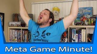 Meta Game Minute - I'm an Evangelist For...