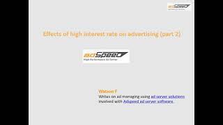 Effects of high interest rate on advertising (part 2) - Video by Watson. F