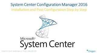 System Center Configuration Manager 2016 Installation and Post Configuration Step by Step